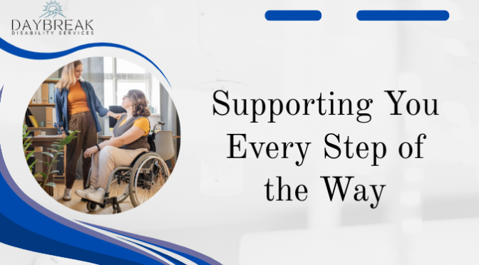 Supporting You Every Step of the Way